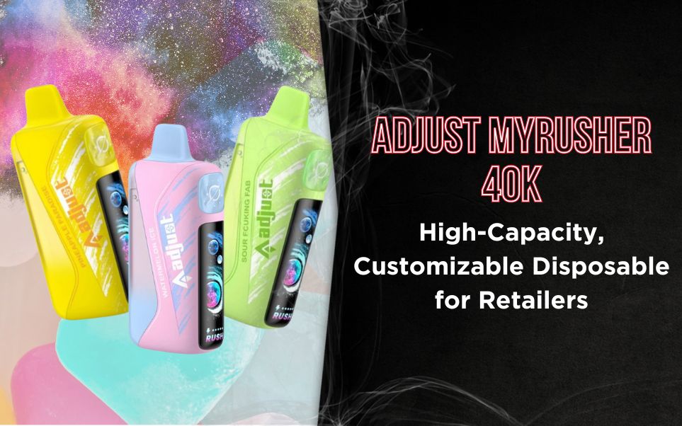 Adjust MyRusher 40K: High-Capacity, Customizable Disposable for Retailers