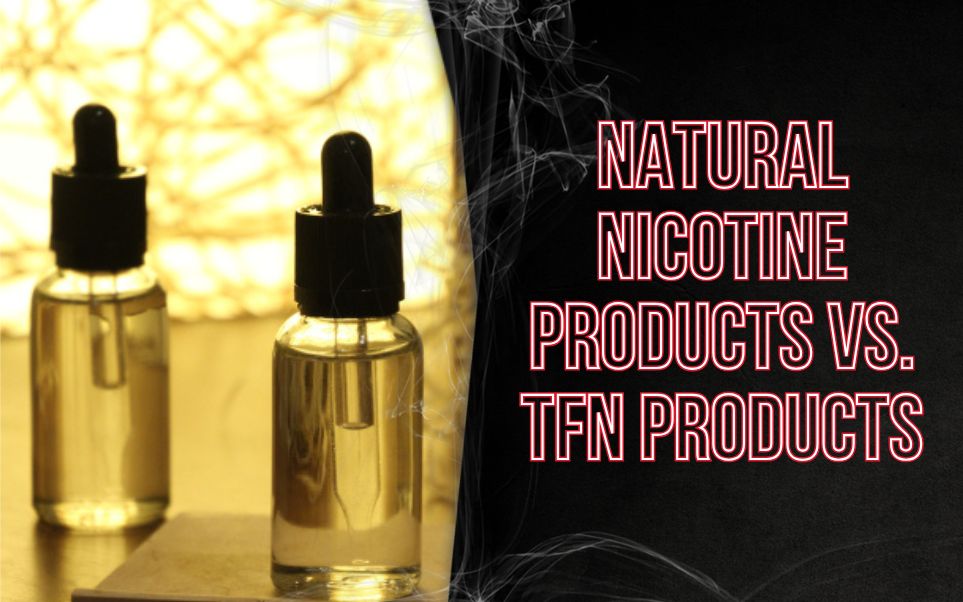 Natural Nicotine Products vs. TFN Products